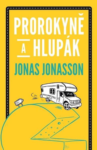 Levně Prorokyně a hlupák