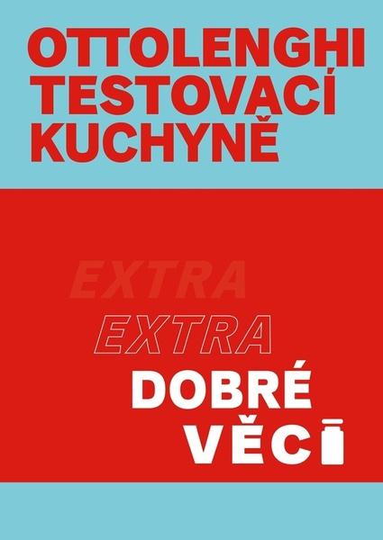 Ottolenghi Testovací kuchyně Extra dobré věci - 9788027605095