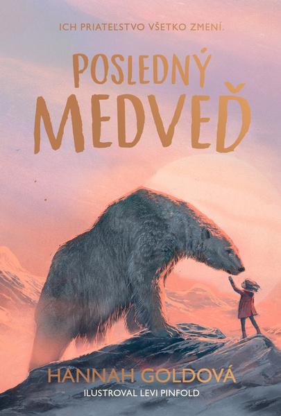 Posledný medveď - 9788022213660