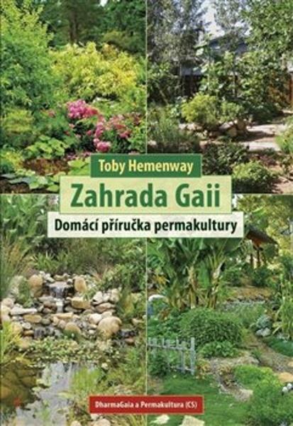Zahrada Gaii - 9788074361289
