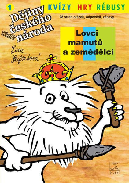 Lovci mamutů a zemědělci - 9788087003602
