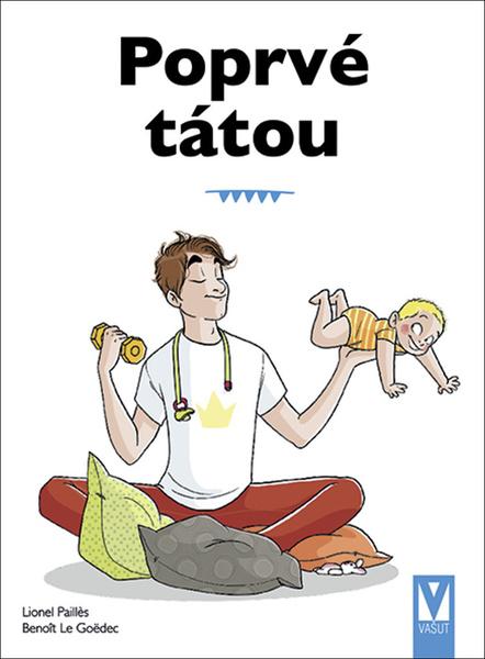 Levně Poprvé tátou
