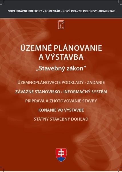 Levně Územné plánovanie a výstavba – komentár k novým zákonom