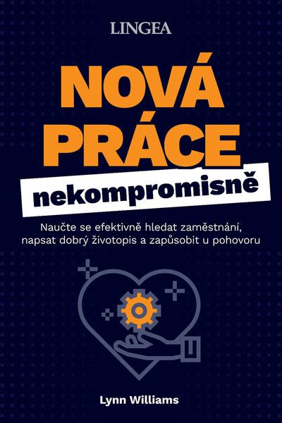 Levně Nová práce nekompromisně