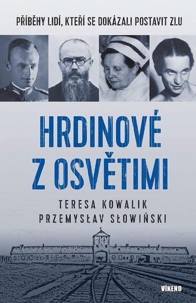 Levně Hrdinové z Osvětimi