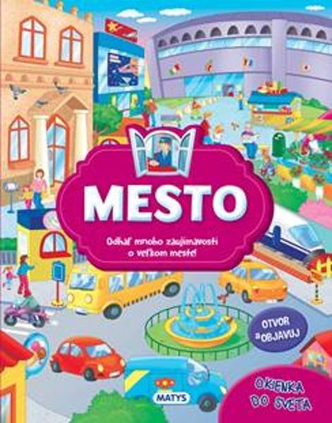 Okienka do sveta - Mesto - 9788080887018