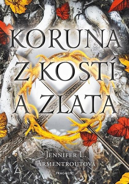 Koruna z kostí a zlata - 9788025361160