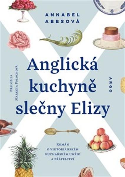 Anglická kuchyně slečny Elizy - 9788025738467