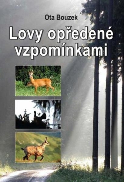 Lovy opředené vzpomínkami - 9788074973888