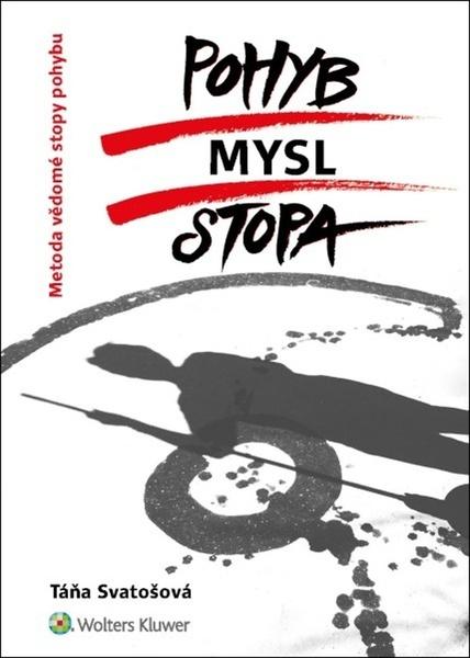 Levně Pohyb/mysl/stopa