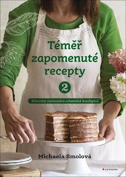 Levně Téměř zapomenuté recepty 2