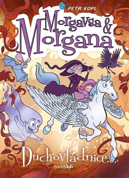 Morgavsa a Morgana Duchovládnice - 9788027135202