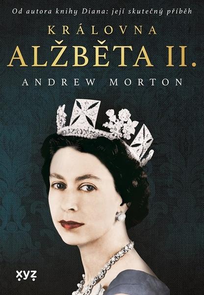 Královna Alžběta II. - 9788076832787