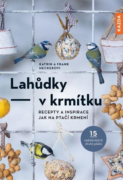Levně Lahůdky – v krmítku