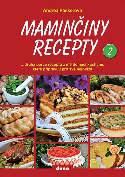 Maminčiny recepty 2 - 9788073222406