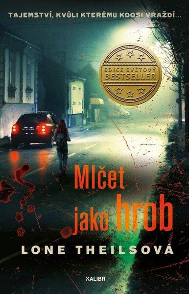 Levně Mlčet jako hrob