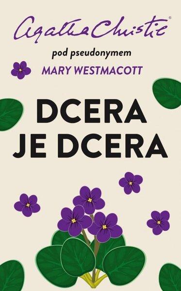 Dcera je dcera - 9788024949307