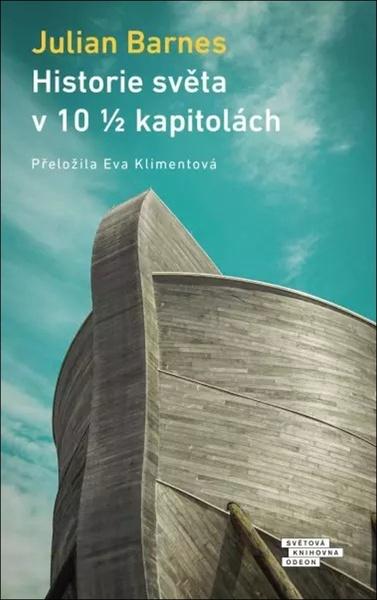Levně Historie světa v deseti a půl kapitolách