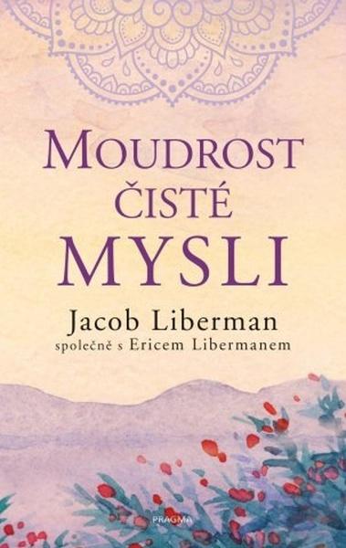 Moudrost čisté mysli - 9788024284019