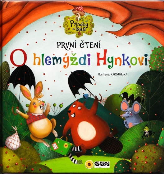Levně O hlemýždi Hynkovi Příběhy z lesa