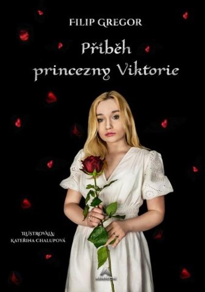 Příběh princezny Viktorie - 9788090864207