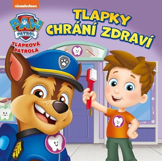 Tlapková patrola Tlapky chrání zdraví - 9788025254400