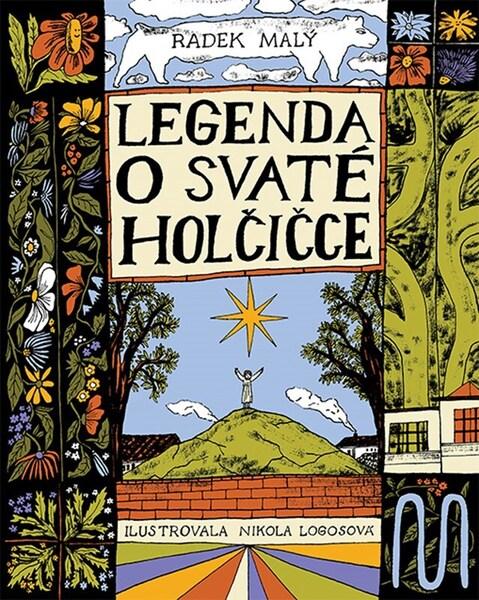 Levně Legenda o svaté holčičce