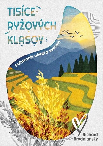 Levně Tisíce ryžových klasov
