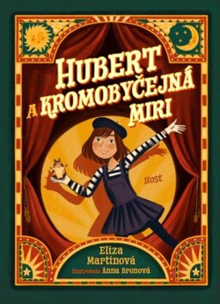 Levně Hubert a Kromobyčejná Miri