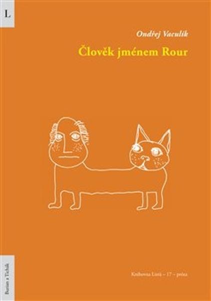 Člověk jménem Rour - 9788087274699