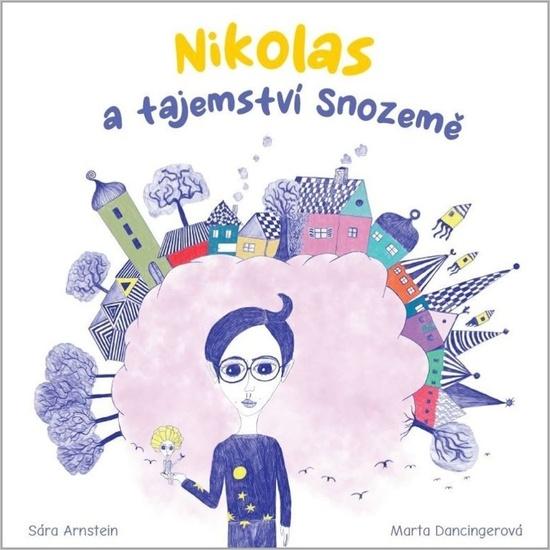 Levně Nikolas a tajemství Snozemě