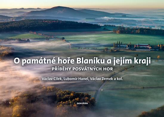 O památné hoře Blaníku a jejím kraji - 9788076750579