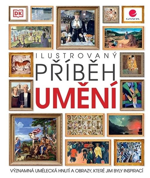 Levně Ilustrovaný příběh umění