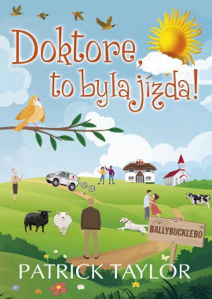 Levně Doktore, to byla jízda!