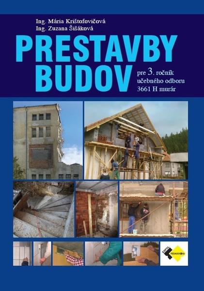 Prestavby budov pre 3.roč. - murár - 9788082800992