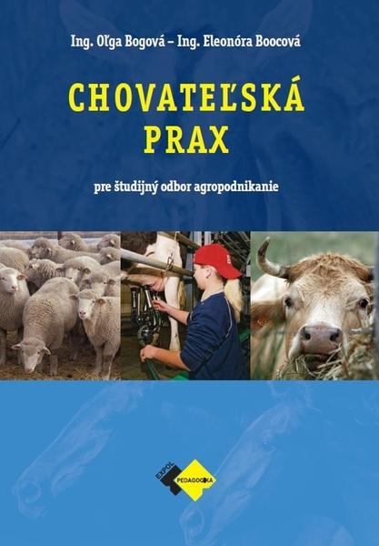 Levně Chovateľská prax - agropodnikanie