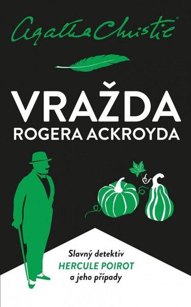 Vražda Rogera Ackroyda - 9788024283555