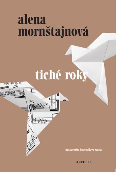 Levně Tiché roky
