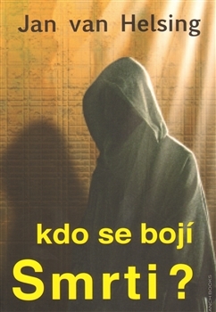 Kdo se bojí smrti?