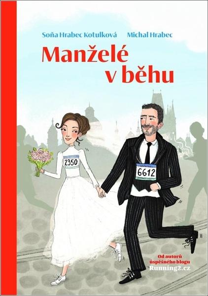Manželé v běhu - 9788024949215