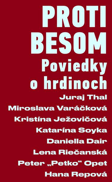 Proti besom	 - 9788055657400