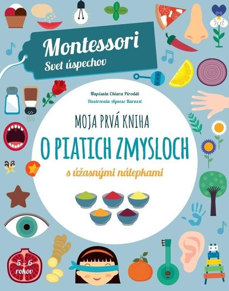 Moja prvá kniha o piatich zmysloch s úžasnými nálepkami - 9788055655741