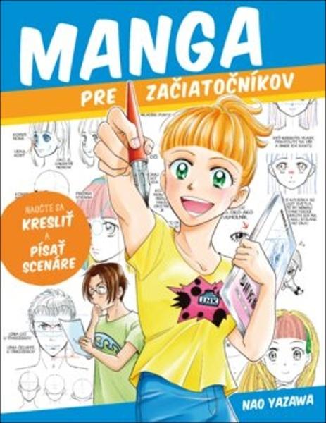 Manga pre začiatočníkov - 9788055656991