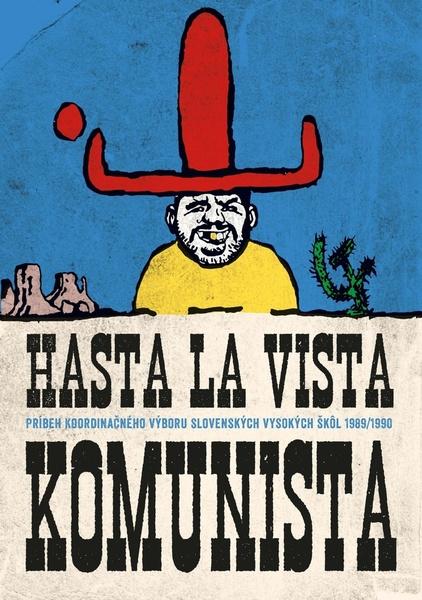 Hasta la vista komunista - 9788056659526