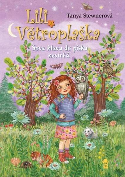 Lili Větroplaška Sova hlavu do písku nestrčí - 9788024283869