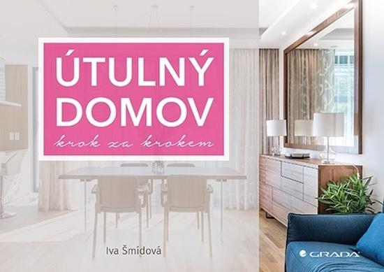 Levně Útulný domov krok za krokem