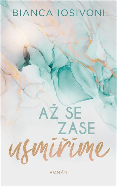 Až se zase usmíříme - 9788027711512