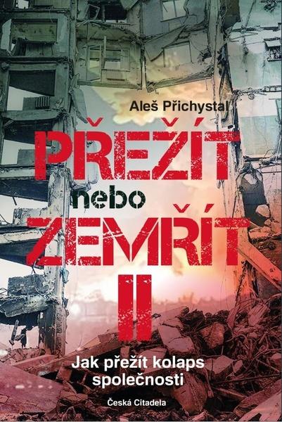Přežít nebo zemřít II - 9788090851917