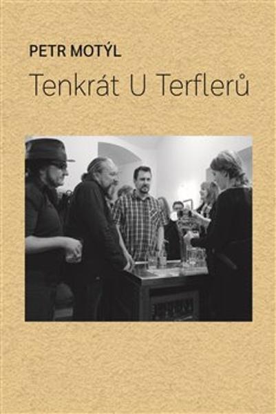 Tenkrát U Terflerů - 9788075117021