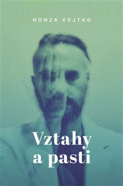 Vztahy a pasti - 9788076373242